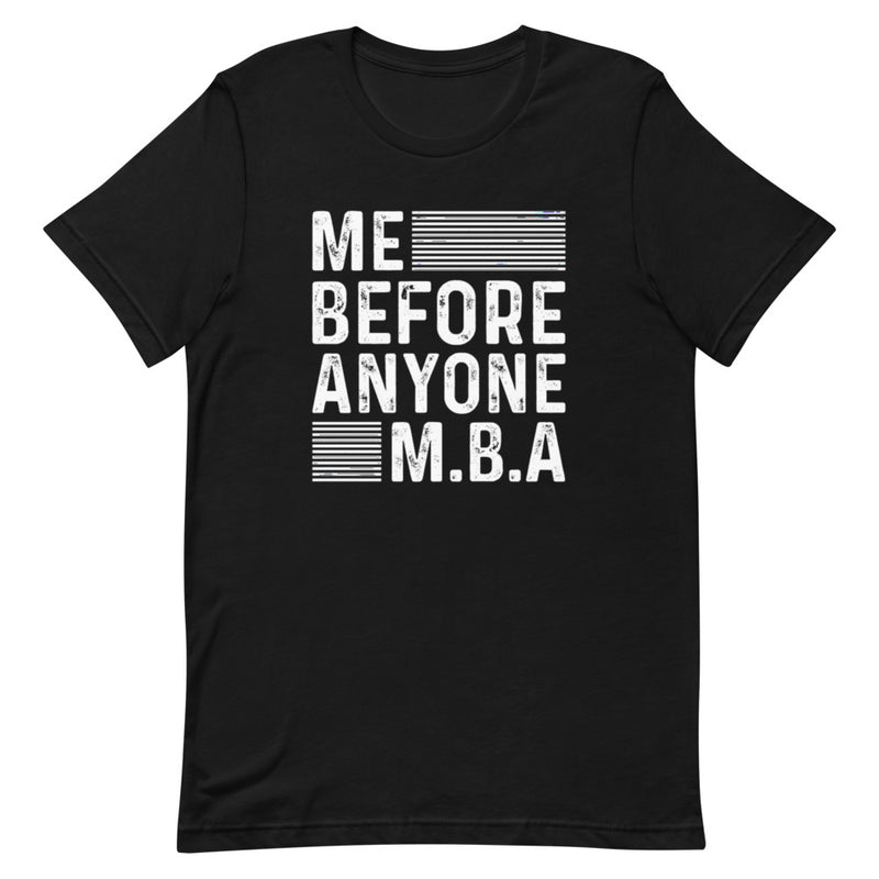M.B.A. Short-Sleeve Unisex T-Shirt
