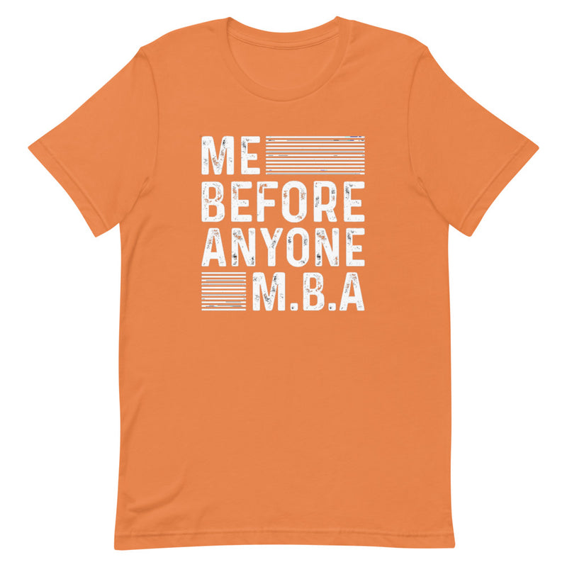 M.B.A. Short-Sleeve Unisex T-Shirt